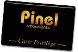 Carte privilège - Pinel Vêtements